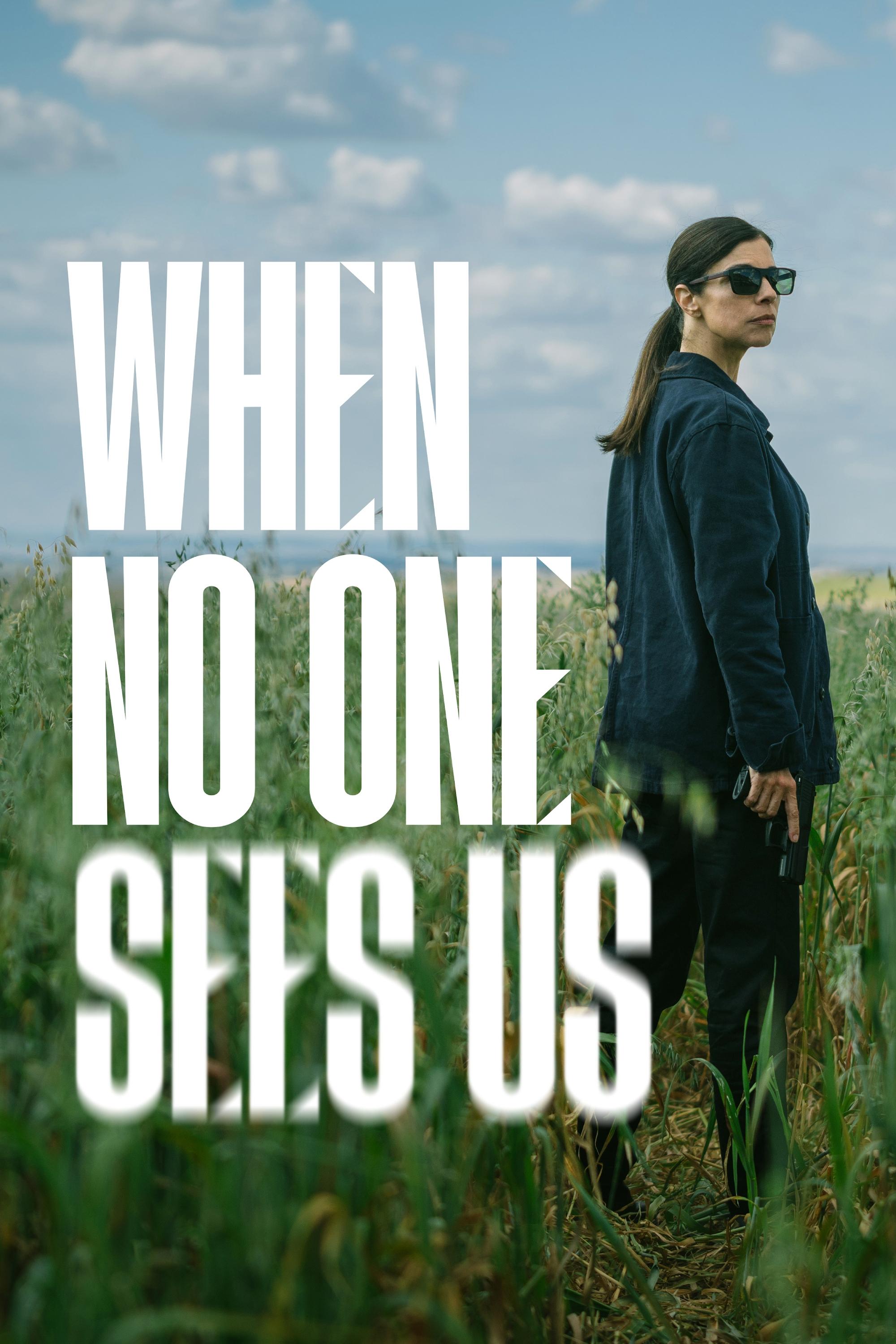 When No One Sees Us (2025 TV Series)
